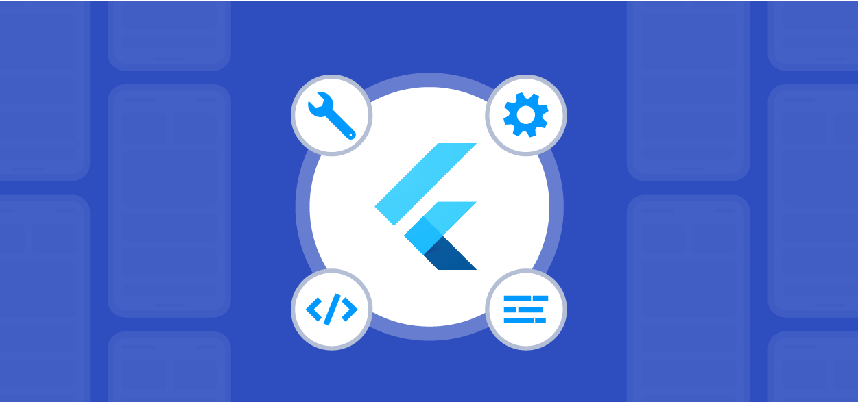 12 Essential Tools for the Flutter Mobile App Developer